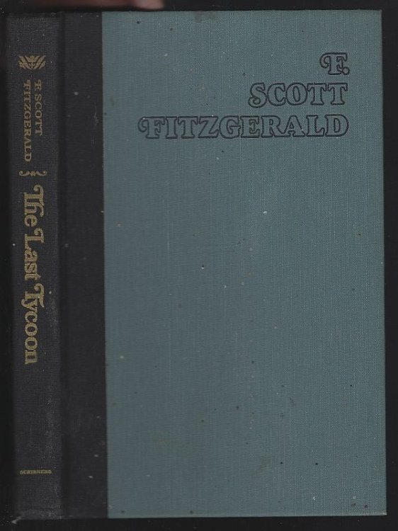 LAST TYCOON An Unfinished Novel