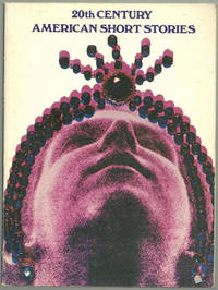 20TH CENTURY AMERICAN SHORT STORIES