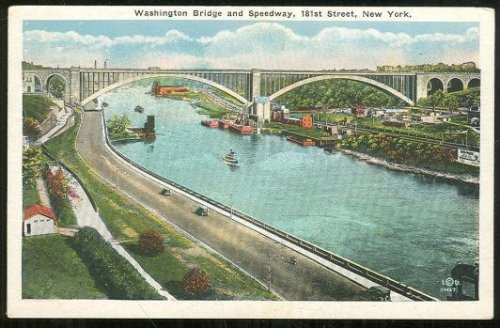 WASHINGTON BRIDGE AND SPEEDWAY, 181ST STREET, NEW YORK CITY