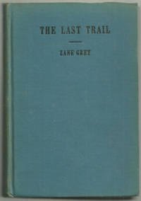 LAST TRAIL
