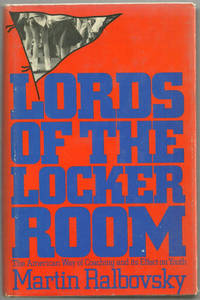 LORDS OF THE LOCKER ROOM The American Way of Coaching and its Effect on Youth