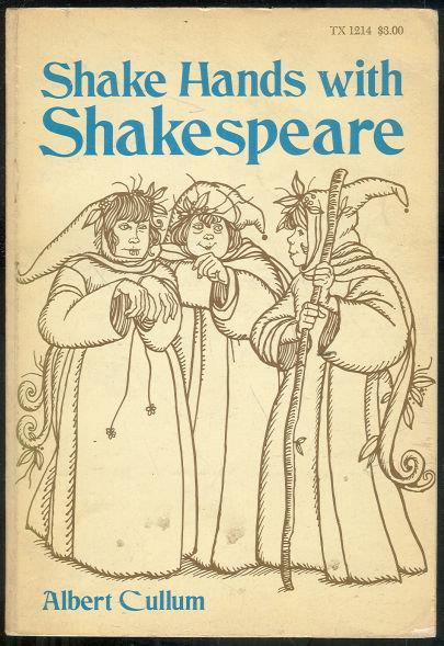 SHAKE HANDS WITH SHAKESPEARE Eight Plays for Elementary Schools