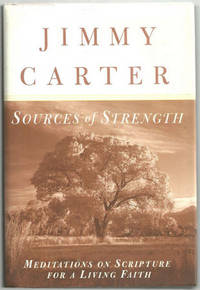 SOURCES OF STRENGTH Meditations on Scripture for a Living Faith
