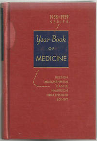 YEAR BOOK OF MEDICINE 1958-1958 SERIES