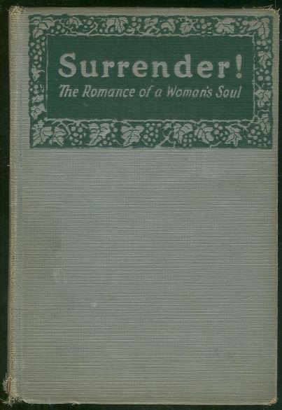 SURRENDER The Romance of a Woman's Soul