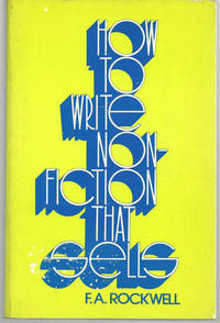 HOW TO WRITE NONFICTION THAT SELLS