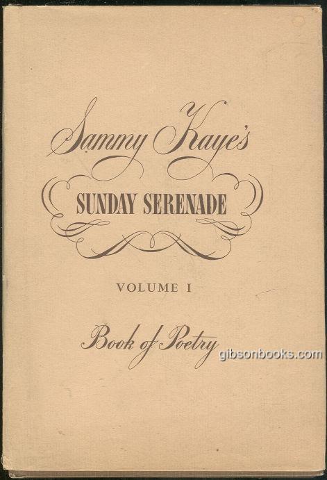 SUNDAY SERENADE Volume 1 Book of Poetry
