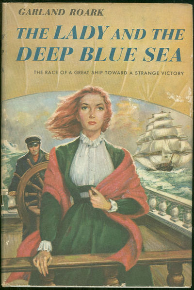 LADY AND THE DEEP BLUE SEA The Race of a Great Ship Toward a Strange Victory
