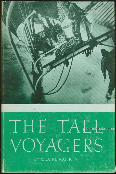 TALL VOYAGERS The Story of Barney Burnett