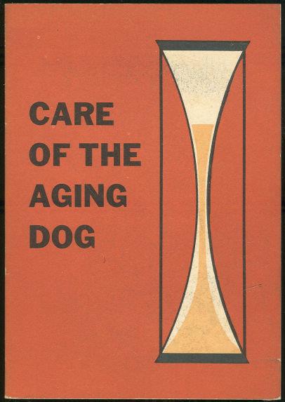 CARE OF THE AGING DOG