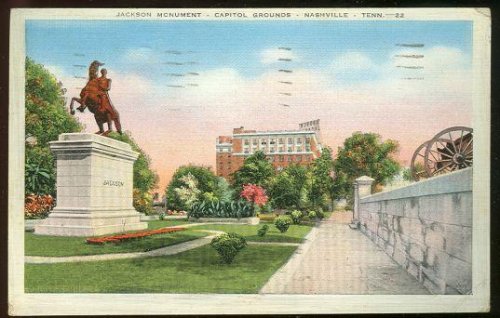JACKSON MONUMENT, CAPITOL GROUNDS, NASHVILLE, TENNESSEE