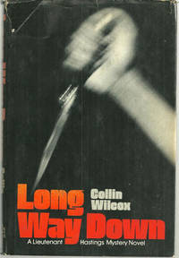 LONG WAY DOWN A Lieutenant Hastings Mystery Novel