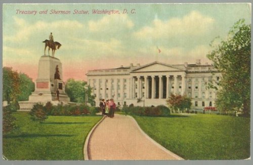 TREASURY AND SHERMAN STATUE WASHINGTON D. C.