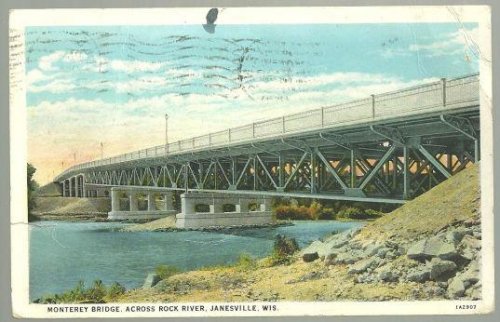 MONTEREY BRIDGE ACROSS ROCK RIVER, JANESVILLE, WISCONSIN