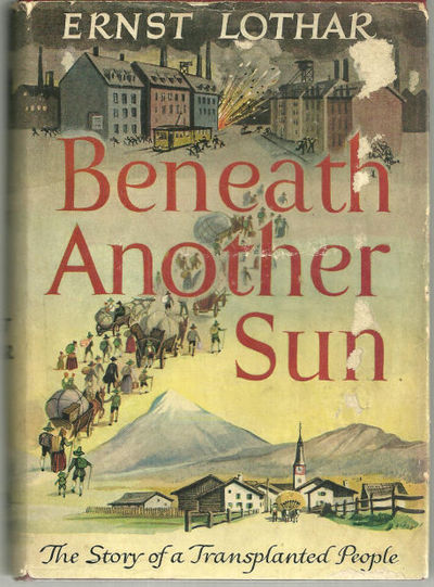 BENEATH ANOTHER SUN The Story of the Transplanted People