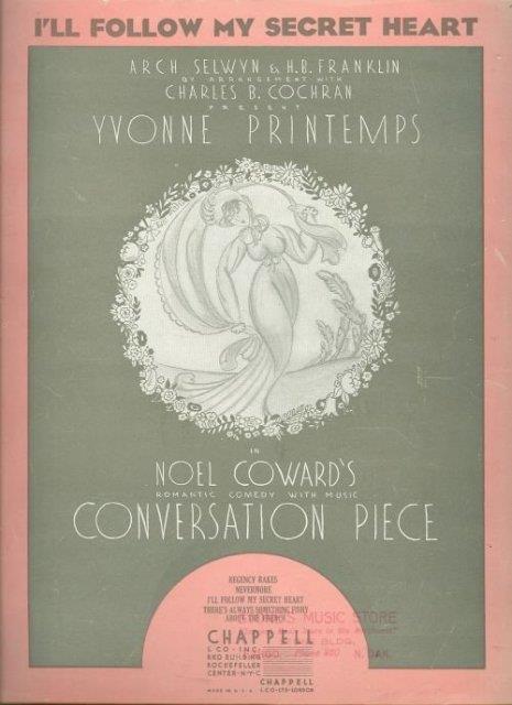 I'LL FOLLOW MY SECRET HEART