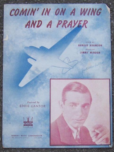 COMIN' IN ON A WING AND A PRAYER