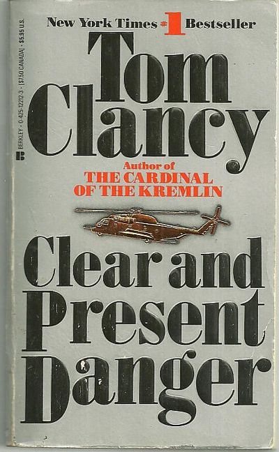 CLEAR AND PRESENT DANGER
