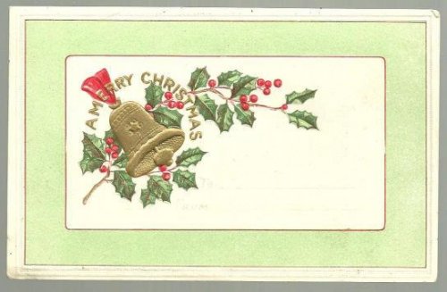 MERRY CHRISTMAS POSTCARD WITH HOLLY AND BELLS