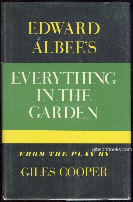 EVERYTHING IN THE GARDEN From the Play by Giles Cooper