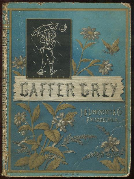 GAFFER GREY AND OTHER STORIES FOR THE YOUNG Selected from the Playmate