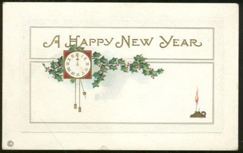 HAPPY NEW YEAR POSTCARD WITH CLOCK, HOLLY AND CANDLE