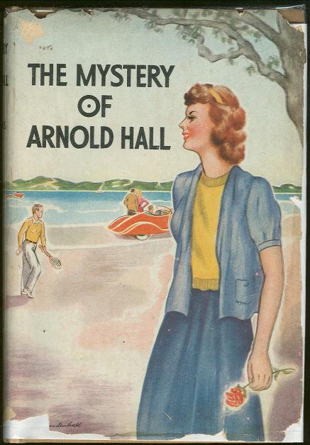 MYSTERY OF ARNOLD HALL
