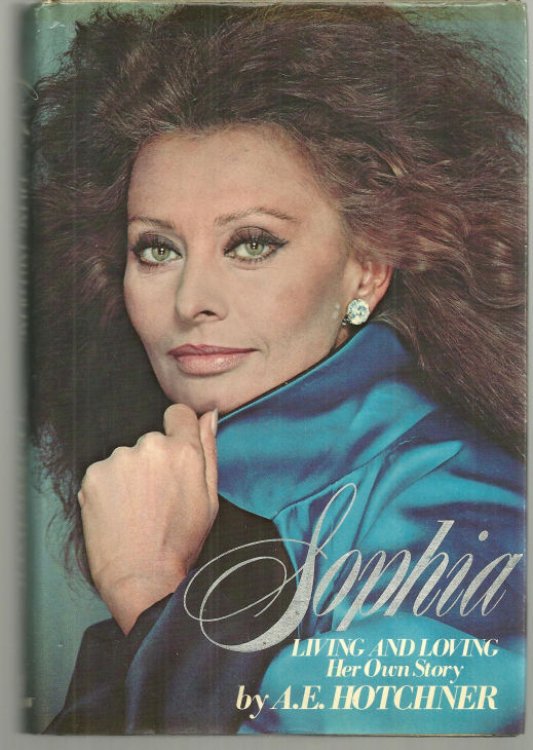 SOPHIA LIVING AND LOVING Her Own Story