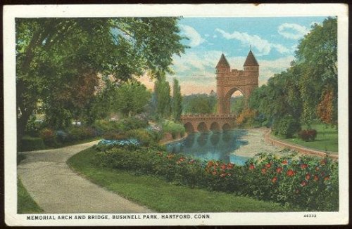 MEMORIAL ARCH AND BRIDGE, BUSHNELL PARK, HARTFORD, CONNECTICUT
