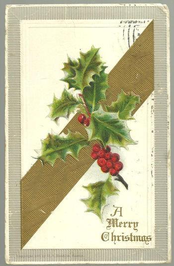 VERY MERRY CHRISTMAS POSTCARD WITH HOLLY