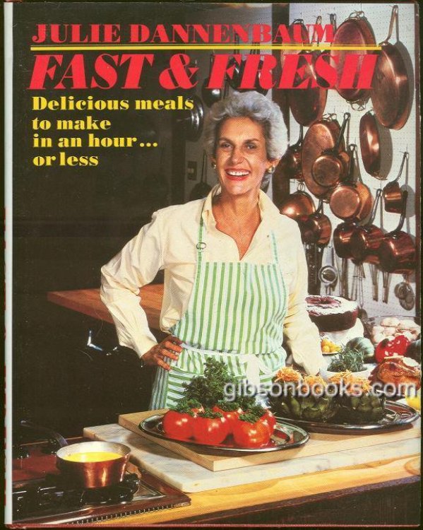 FAST AND FRESH Delicious Meals to Make in a an Hour or Less