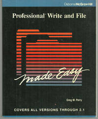PROFESSIONAL WRITE AND FILE MADE EASY