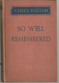 SO WELL REMEMBERED