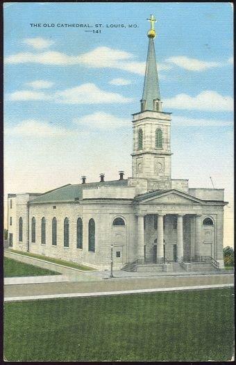 OLD CATHEDRAL. ST. LOUIS, MISSOURI