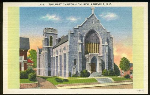 FIRST CHRISTIAN CHURCH, ASHEVILLE, NORTH CAROLINA