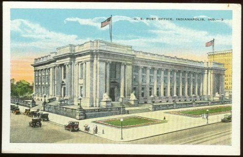U. S. POST OFFICE, INDIANAPOLIS, INDIANA