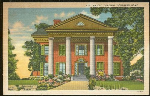 OLD COLONIAL SOUTHERN HOME