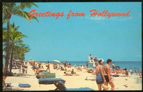 GREETINGS POSTCARD OF BEACH FROM HOLLYWOOD, FLORIDA