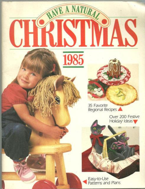 HAVE A NATURAL CHRISTMAS 1985