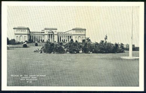 LEGION OF HONOR, LINCOLN PARK, SAN FRANCISCO, CALIFORNIA