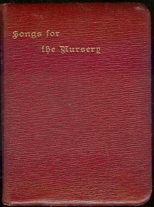 SONGS FOR THE NURSERY