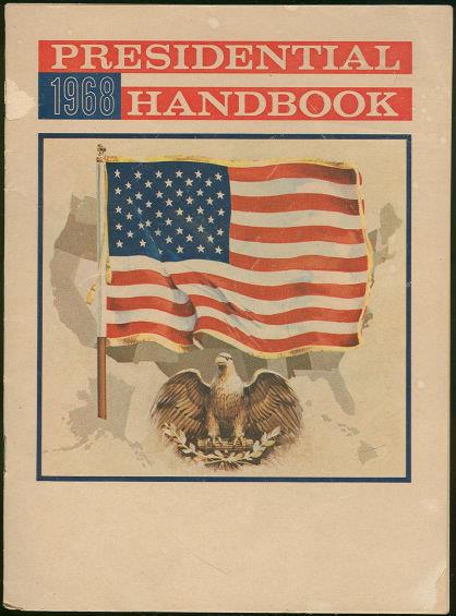 1968 PRESIDENTIAL HANDBOOK