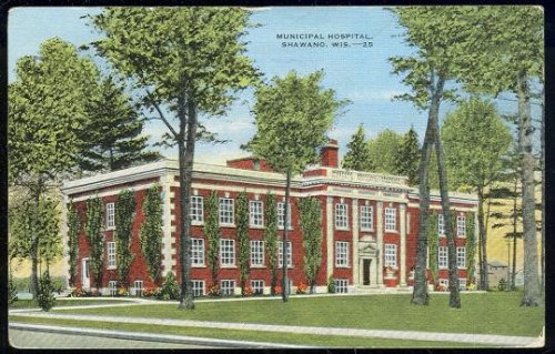 MUNICIPAL HOSPITAL, SHAWANO, WISCONSIN