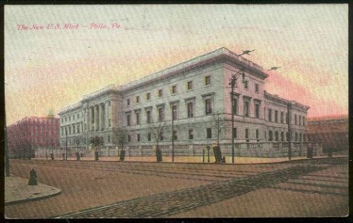 NEW US MINT, PHILADELPHIA, PENNSYLVANIA