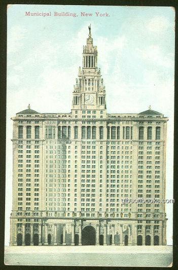 MUNICIPAL BUILDING, NEW YORK CITY, NEW YORK