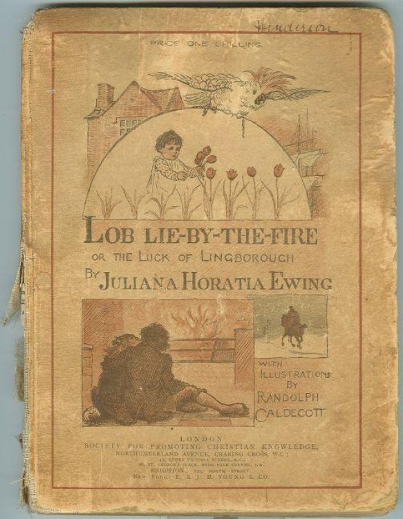 LOB LIE-BY-THE-FIRE OR THE LUCK OF LINGBOROUGH
