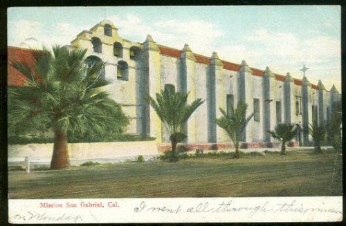 MISSION, SAN GABRIEL, CALIFORNIA