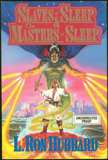 SLAVES OF SLEEP AND MASTERS OF SLEEP