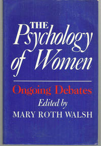 PSYCHOLOGY OF WOMEN Ongoing Debates