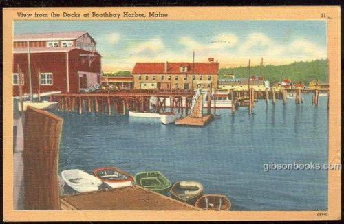 VIEW FROM THE DOCKS AT BOOTHBAY, MAINE